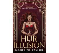 Heir of Illusion: a dark romantasy with yearning, jaw-dropping twists and a slow burn that will consume you.