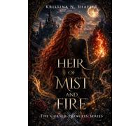 Heir of Mist and Fire: 1