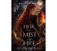 Heir of Mist and Fire