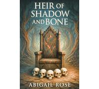 Heir of Shadow and Bone