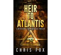 Heir to Atlantis: A Mitch Dinkle Archaeological Thriller: 1