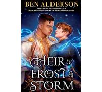 Heir to Frost and Storm: A steamy MM fantasy romance: 2