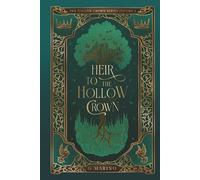 Heir to the Hollow Crown