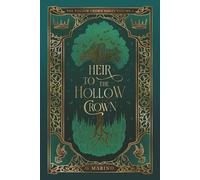 Heir to the Hollow Crown