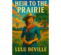 Heir to the Prairie: 2