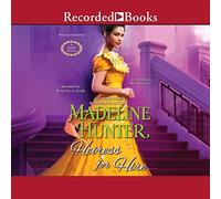 Heiress for Hire (The Duke's Heiress Series)