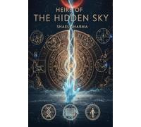 Heirs of the Hidden Sky