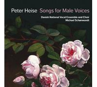 Heise Peter - Songs For Male Voices (Liriche Per Voci