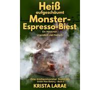 Heiß aufgeschäumt von meinem Monster-Espresso-Biest: Ein Mädchen. Unendlich viel Dampf.