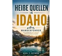 HEIßE QUELLEN IN IDAHO