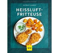Heißluft-Fritteuse
