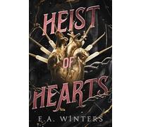 Heist of Hearts