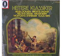 Heitere Klassiker- Helen Donath; Brigitte Lindner; Nicoai Gedda; Walter Berry; Wolfgang Anheisser; Klaus Hirte ( 2 Vinyl Record Set)