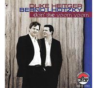 Heitger, Duke/Bernd Lhotzky - Doin' The Voom Voom