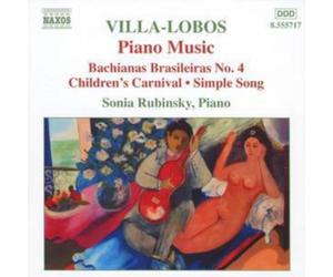 Heitor Villa-Lobo Piano Music - Children's Carnival, the Spinner (Rubinsky (CD)