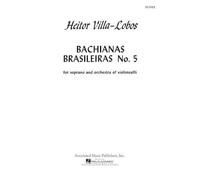 Heitor Villa-Lobos Bachianas Brasileiras No. 5 (Sheet Music)