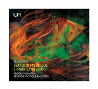 Heitor Villa-Lobos Villa-Lobos: Sextuor Mystique & Other Guitar Works (CD) Album