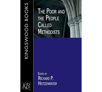 HEIZENRATER Poor and the People Called Methodis (Tascabile)