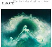 Hekate Die Welt der dunklen Garten (CD) Album Digipak