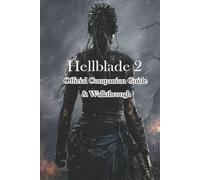 Heladium Hellblade 2 Official Companion Guide & Walkthrough (Tascabile)
