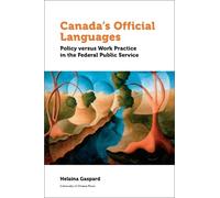 Helaina Gaspard Canada’s Official Languages (Tascabile)