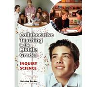 Helaine Becker Collaborative Teaching in the Middle Grades (Tascabile)