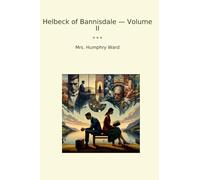 Helbeck of Bannisdale - Volume II