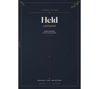 Held: A Grief Journal: A Gentle, Undated Companion for Loss, Memory and Grief with Letters, Memory Pages and a Grief Wave Tracker