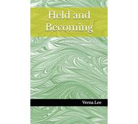 Held and Becoming: A 33-Day Christian Devotional for Empty Nesters