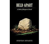 Held Apart: A Debt of Moytura Novel: 4