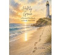 Held by Grace: A Personal Workbook to Steady Your Faith