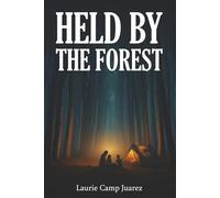Held By The Forest