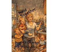 Held Together With Crumbs