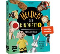 Helden der Kindheit - Das Häkelbuch - Band 6: Trickfiguren, Kulthelden und mehr Amigurumis häkeln