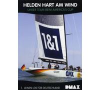 Helden hart am Wind 1 - Leinen los für Deutschland