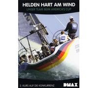 Helden hart am Wind 2 - Kurs auf die Konkurrenz