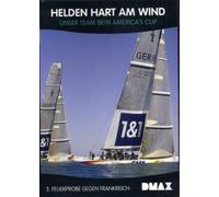 Helden hart am Wind 3 - Feuerprobe gegen Frankreich