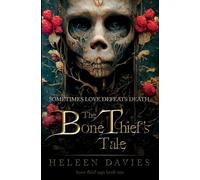 Heleen Davies Bone Thief's Tale (Tascabile) Bone Thief Saga