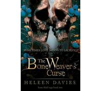 Heleen Davies The Bone Weaver's Curse (Tascabile)
