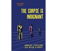 Douglas Stapleton Helen A. Carey Helen a Care The Corpse is Indignan (Tascabile)