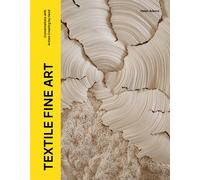 Helen Adams Textile Fine Art (Copertina rigida) (PRESALE 11/09/2025)