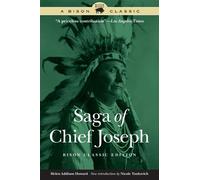 Helen Addison Howard Saga of Chief Joseph (Tascabile) Bison Classic Editions