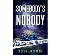 Helen Aitchison Somebody's Nobody (Tascabile) Ericson and McCardle