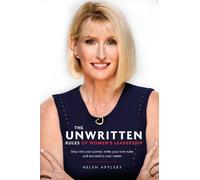 Helen Appleby The Unwritten Rules of Women's Leadership (Tascabile)