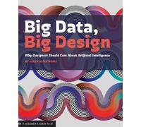 Helen Armstrong Big Data, Big Design (Tascabile)