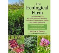 Helen Atthowe The Ecological Farm (Tascabile)