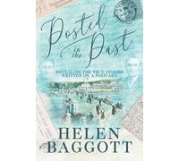 Helen Baggott Posted in the Past (Tascabile)