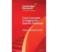 Helen Basturkmen Core Concepts in English for Specific Purposes (Tascabile)