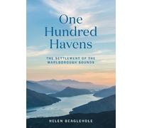 Helen Beaglehole One Hundred Havens (Tascabile)