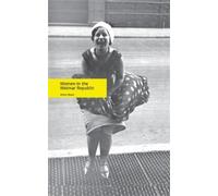 Helen Boak Women in the Weimar Republic (Tascabile)